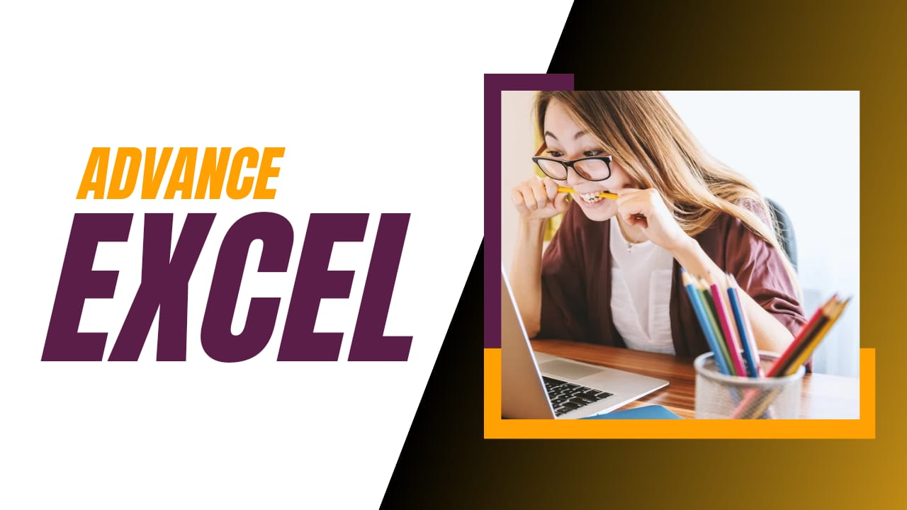 Advance Excel